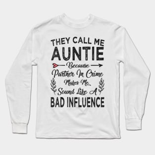 mothers day they call me auntie Long Sleeve T-Shirt